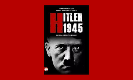 Hitler 1945 La Fuga I segreti Le Bugie