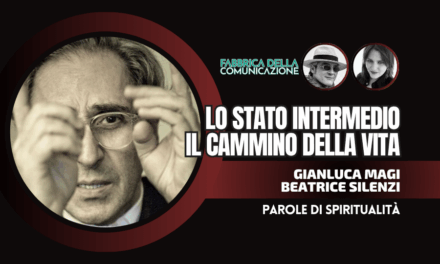 LO STATO INTERMEDIO. IL CAMMINO DELLA VITA