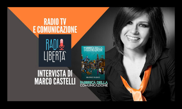 La Radio, La Tv e la Comunicazione – Marco Castelli (Radio Libertà)