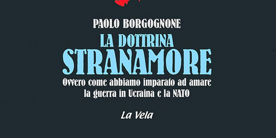 La Dottrina Stranamore – PAOLO BORGOGNONE