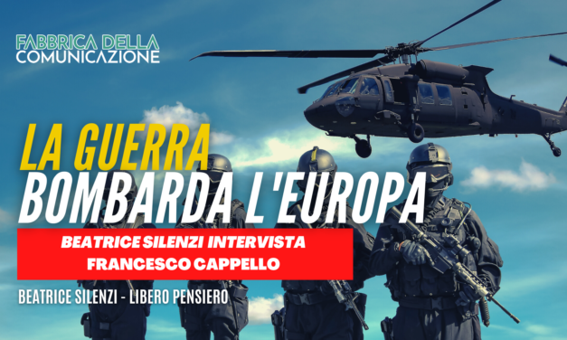 LA GUERRA BOMBARDA L’EUROPA.