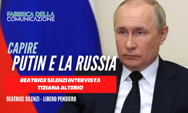 CAPIRE PUTIN E LA RUSSIA.