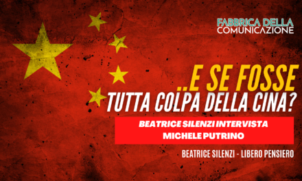 E se fosse tutta colpa della Cina? Michele Putrino