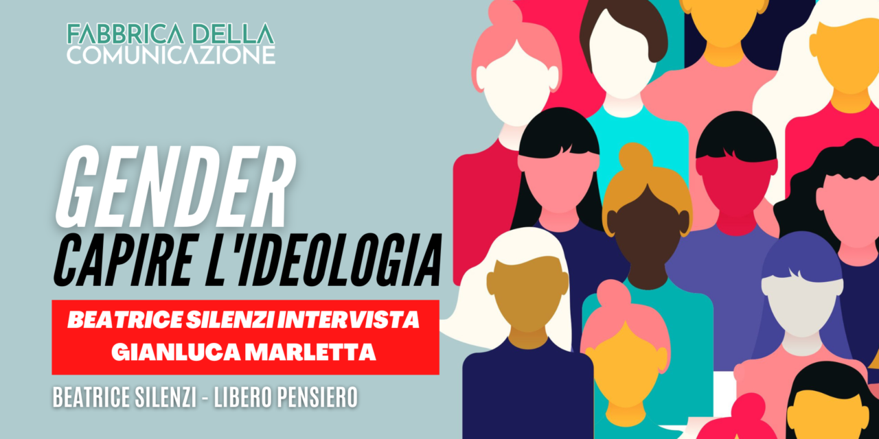 GENDER. CAPIRE L’IDEOLOGIA.