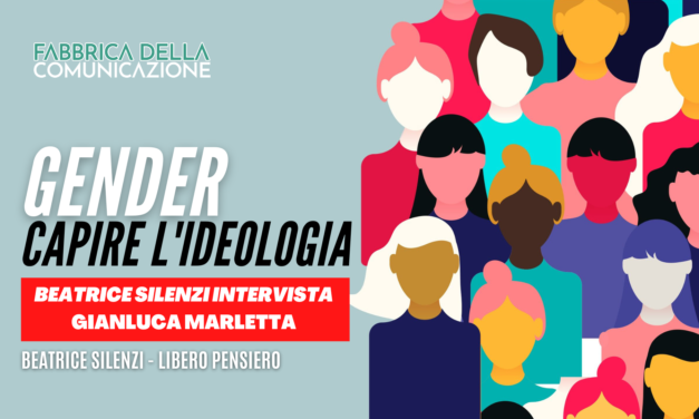 GENDER. CAPIRE L’IDEOLOGIA.