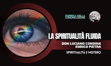 LA SPIRITUALITÀ FLUIDA
