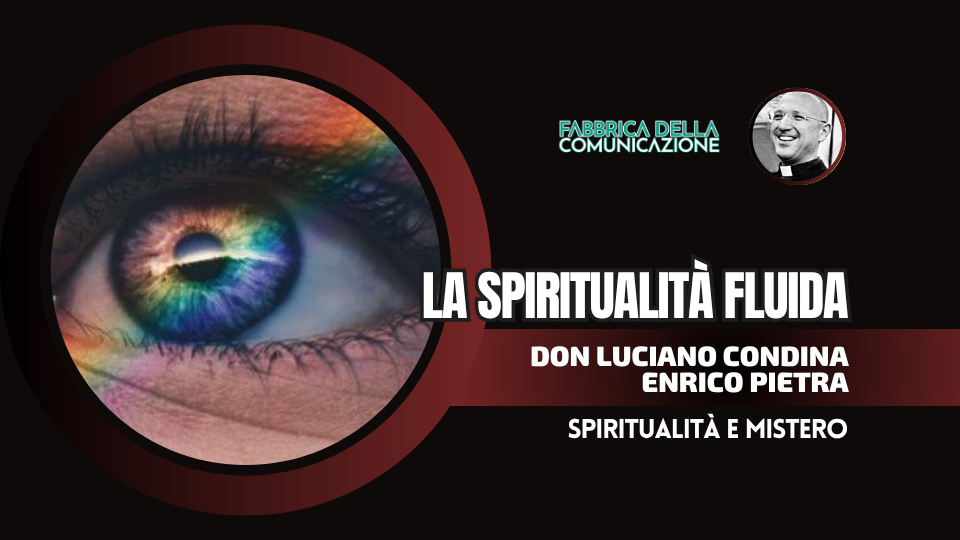 LA SPIRITUALITÀ FLUIDA