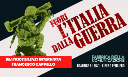 Fuori l’Italia dalla guerra. Francesco Cappello