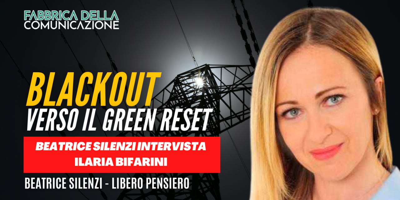 BLACKOUT. VERSO IL GREEN RESET.