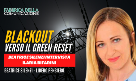 BLACKOUT. VERSO IL GREEN RESET.