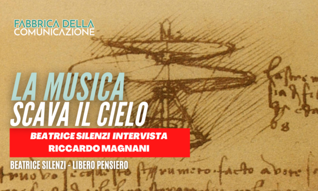La musica scava il cielo. Riccardo Magnani