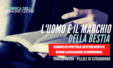 Il marchio della Bestia. Don Luciano Condina