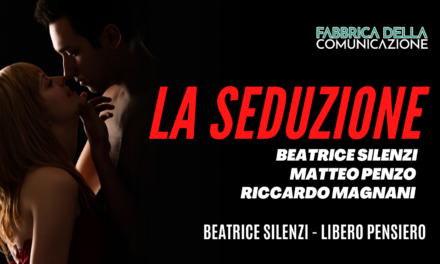 La seduzione. Matteo Penzo e Riccardo Magnani
