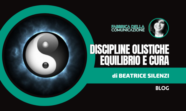 Discipline olistiche. Equilibrio e Cura.