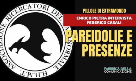 PAREIDOLIE E PRESENZE – Federico Casali