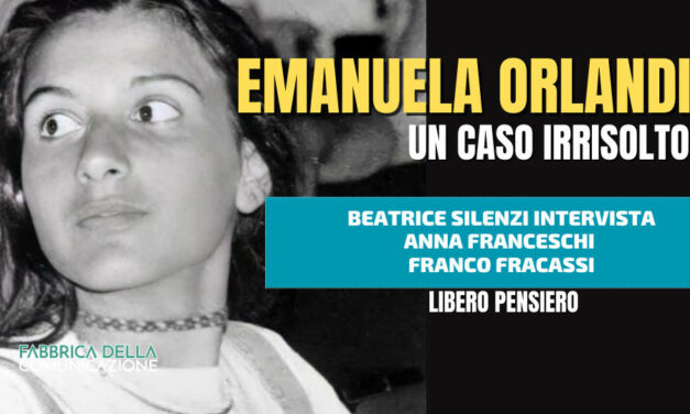 Emanuela Orlandi. Un caso irrisolto – ANNA FRANCESCHI e FRANCO FRACASSI