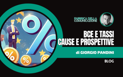 BCE e Tassi al Rialzo. Cause e Prospettive