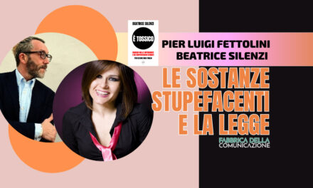 LE SOSTANZE STUPEFACENTI E LA LEGGE – Pier Luigi Fettolini