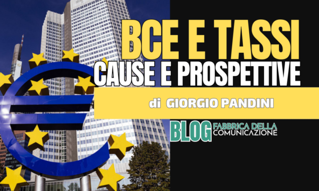 BCE e Tassi al Rialzo. Cause e Prospettive