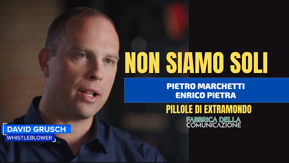 “NON SIAMO SOLI” DAVID GRUSCH – Pietro Marchetti