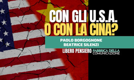 CON GLI U.S.A. O CON LA CINA? Paolo Borgognone
