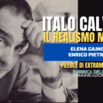 ITALO CALVINO. IL REALISMO MAGICO – Elena Gajno
