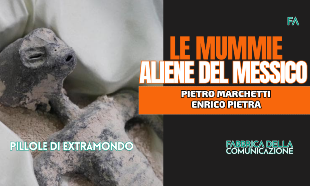 LE MUMMIE ALIENE DEL MESSICO