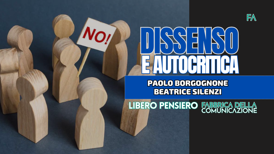 DISSENSO E AUTOCRITICA.