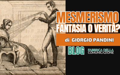 Mesmerismo. Fantasia o Verità?