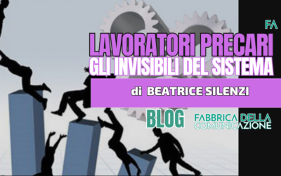 Lavoratori Precari. Gli invisibili del Sistema.