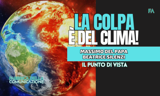 LA COLPA È DEL CLIMA!