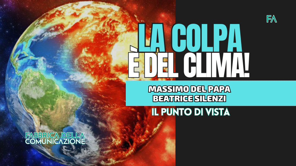 LA COLPA È DEL CLIMA!