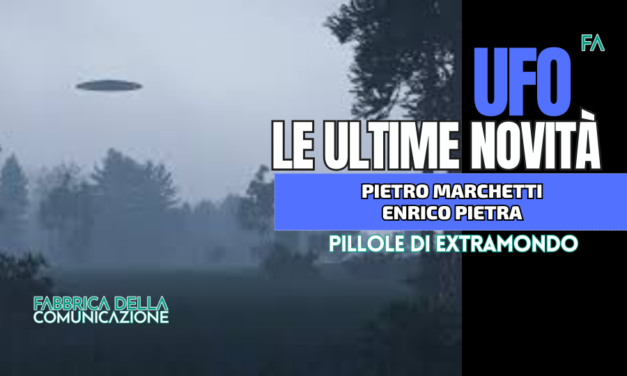 UFO. LE ULTIME NOVITÀ.