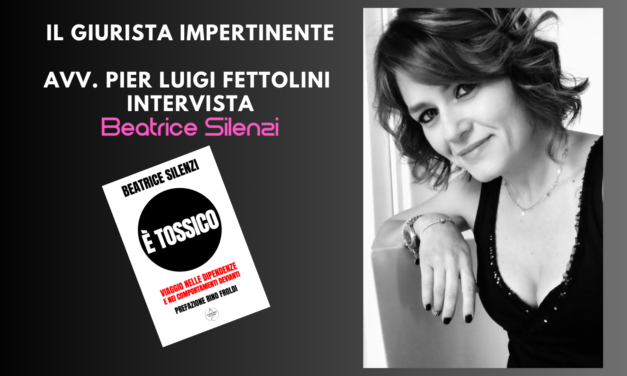 DIPENDENZE E TOSSICITÀ (Podcast) – Beatrice Silenzi.