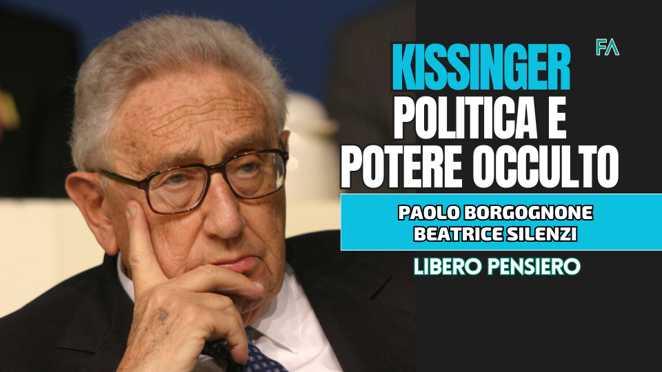 KISSINGER. POLITICA E POTERE OCCULTO.