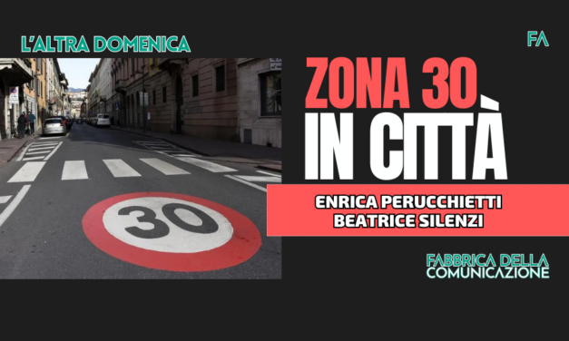 ZONA 30 IN CITTÀ.