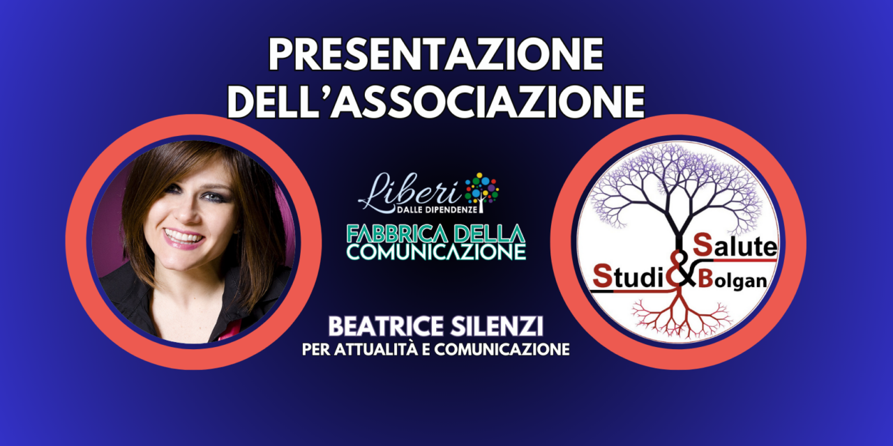 PRESENTAZIONE DELL’ASSOCIAZIONE STUDI E SALUTE.