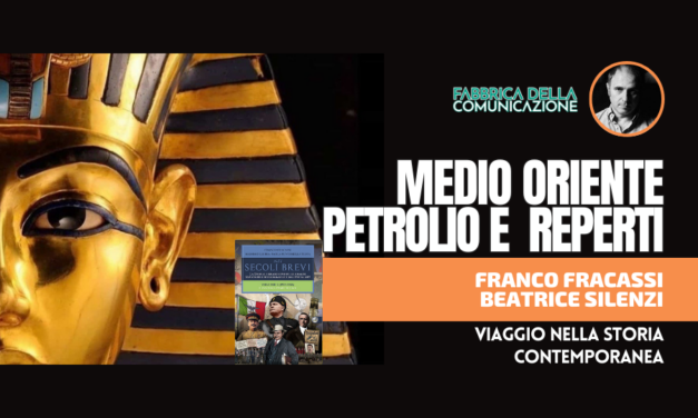 LA SPARTIZIONE DEL MEDIO ORIENTE. PETROLIO E REPERTI.