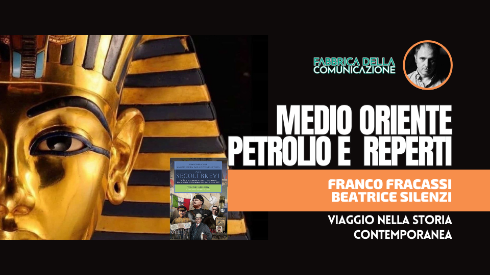 LA SPARTIZIONE DEL MEDIO ORIENTE. PETROLIO E REPERTI.