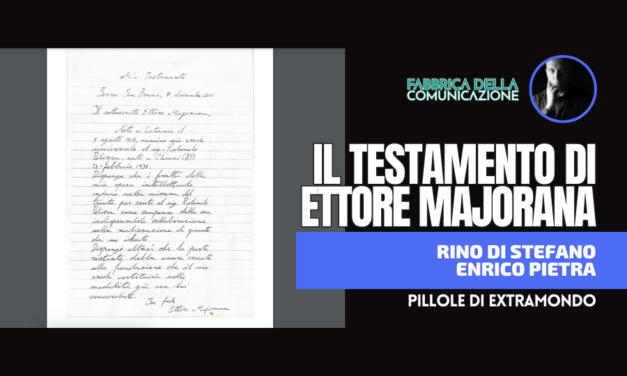 IL TESTAMENTO DI ETTORE MAJORANA.