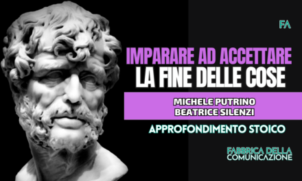 IMPARARE AD ACCETTARE LA FINE DELLE COSE.