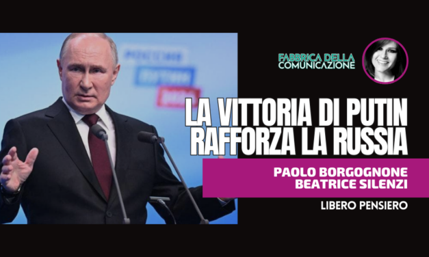 LA VITTORIA DI PUTIN RAFFORZA LA RUSSIA.