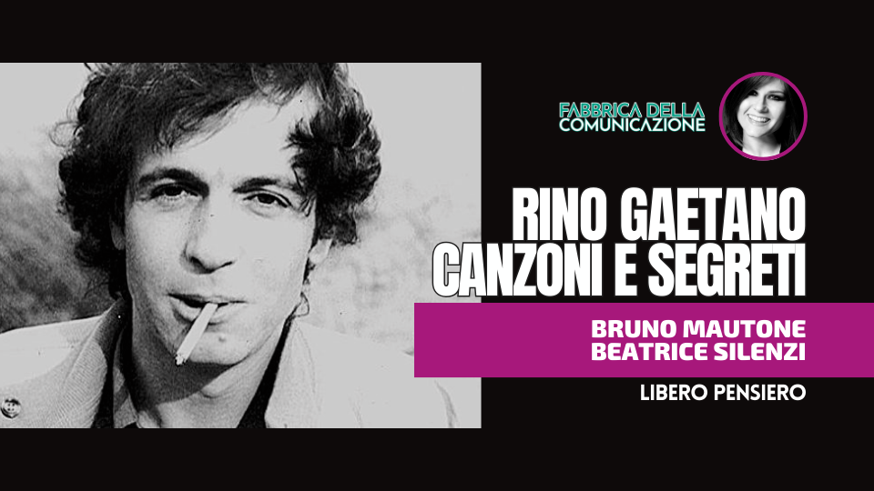 RINO GAETANO. CANZONI E SEGRETI.