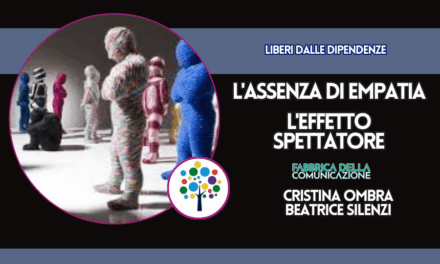 L’ASSENZA DI EMPATIA E L’EFFETTO SPETTATORE