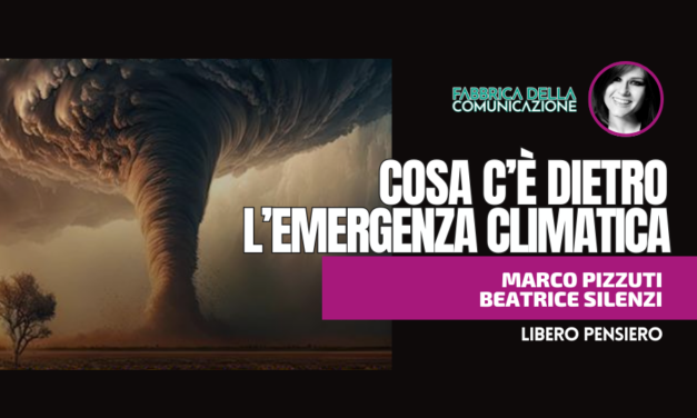 COSA C’È DIETRO L’EMERGENZA CLIMATICA