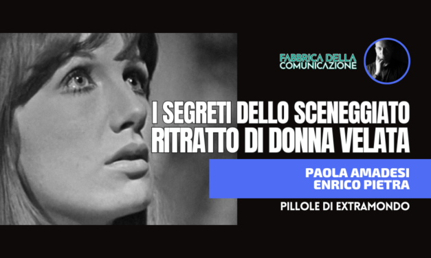 I SEGRETI DI RITRATTO DI DONNA VELATA
