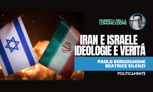 IRAN E ISRAELE IDEOLOGIE E E VERITÀ