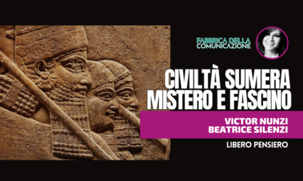 CIVILTÀ SUMERA MISTERO E FASCINO