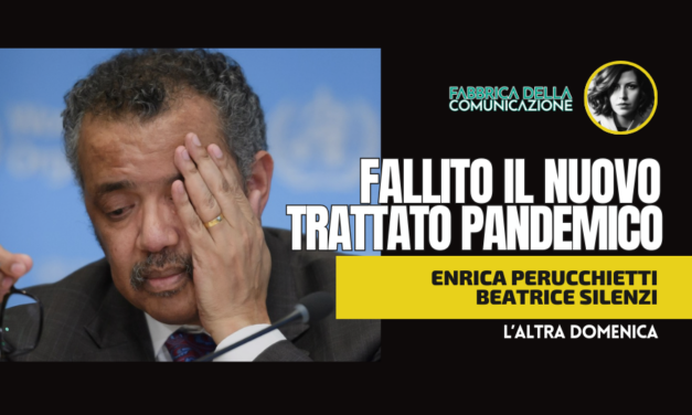 FALLITO IL TRATTATO PANDEMICO.