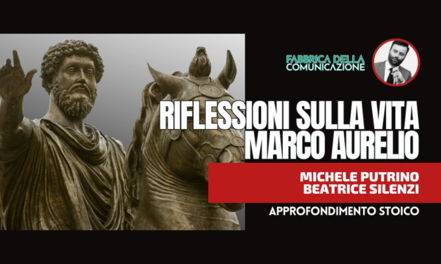 RIFLESSIONI SULLA VITA. MARCO AURELIO.